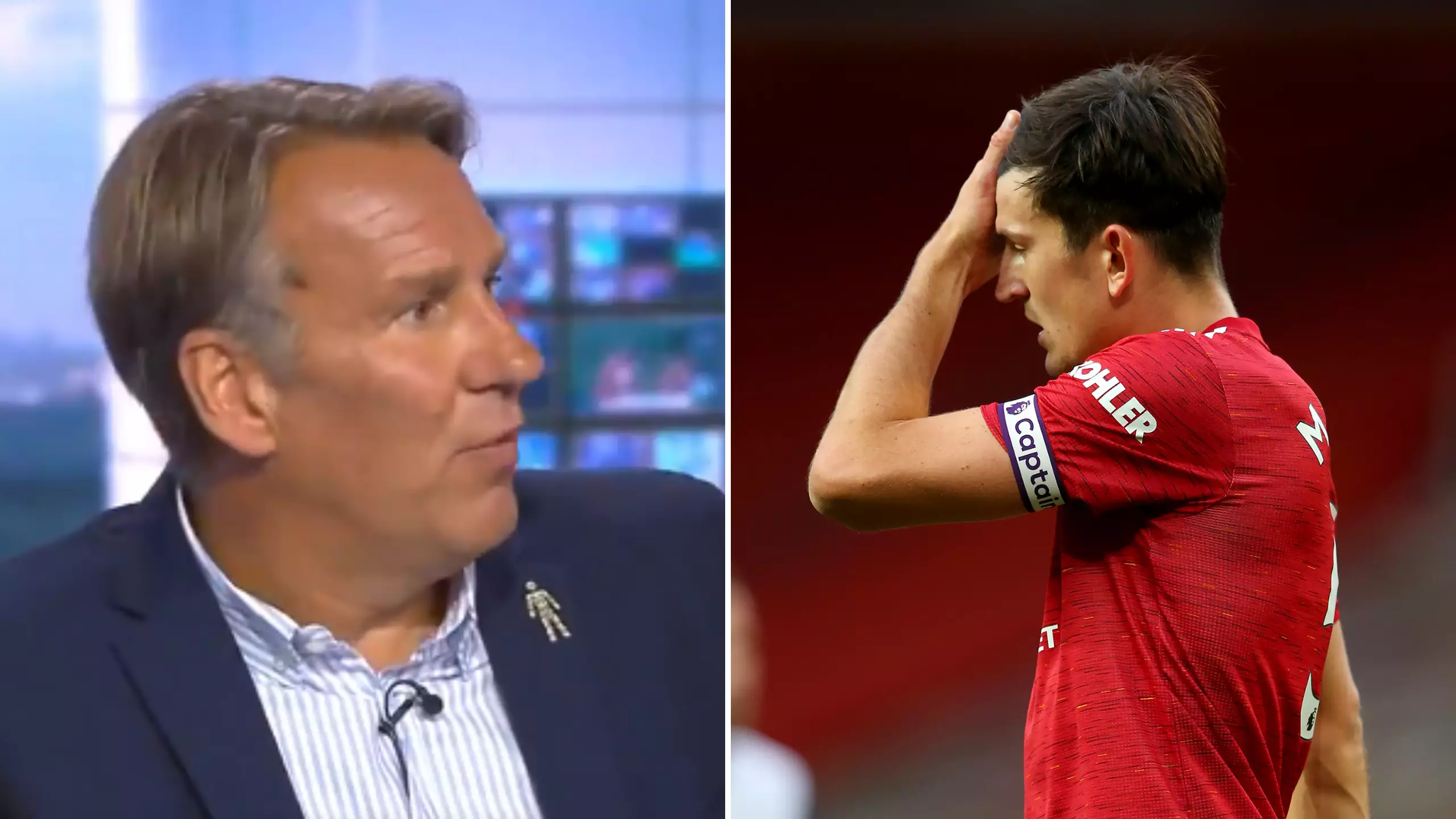 Paul Merson's Comments About Harry Maguire From Last Season Re-Emerge And They Are Spot On